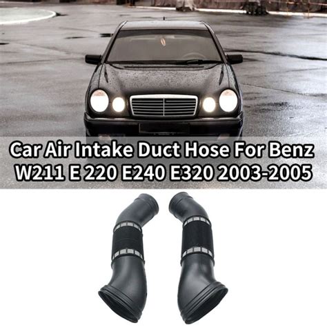 Car Air Intake Duct Hose For Mercedes Benz W211 E 220 E240 E320 2003