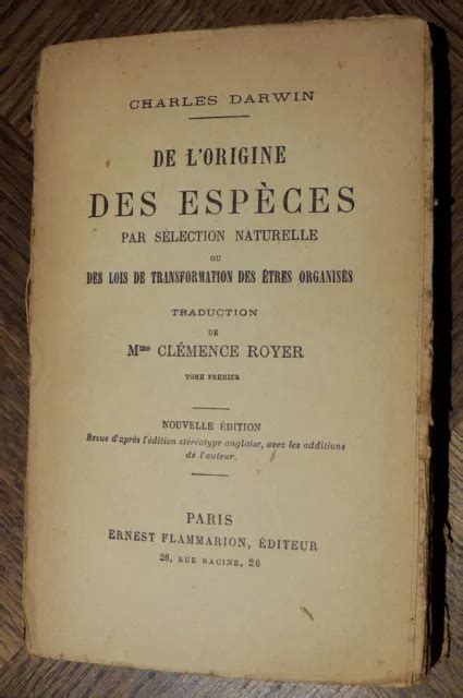 Charles Darwin De L Origine Des Esp Ces Par S Lection Naturelle I Et