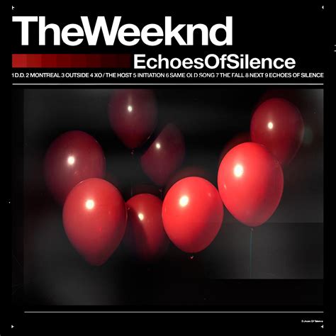 The Weeknd – Echoes of Silence (Mixtape) | Sound of February