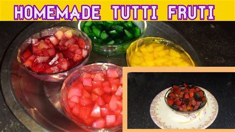 How To Make Tutti Frutti Tutti Frutti Recipes By Cooking With Namita