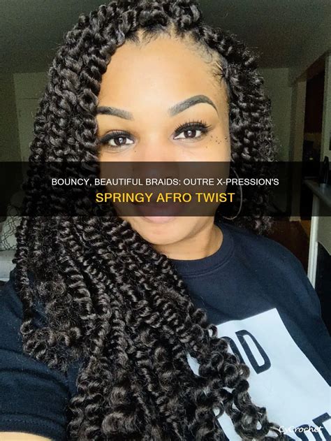 Bouncy Beautiful Braids Outre X Pression S Springy Afro Twist CyCrochet