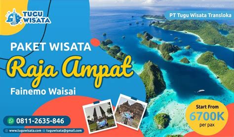 Paket Wisata Raja Ampat Fainemo Waisai - Tugu Wisata