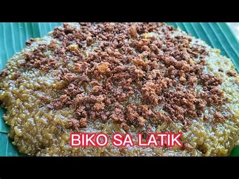 Paano Magluto Ng Biko Na Hindi Agad Napapanis Special Biko With Latik