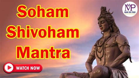 Soham Shivoham Mantra Powerful Shiva Mantra To Remove Negative Energy