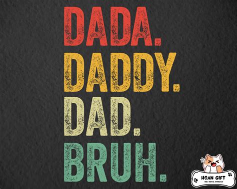 Dada Daddy Dad Bruh Svg Fathers Day Svg Vintage Dad Bruh Etsy