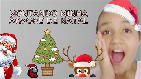 Montando Minha Árvore De Natal🎄🎅 Youtube