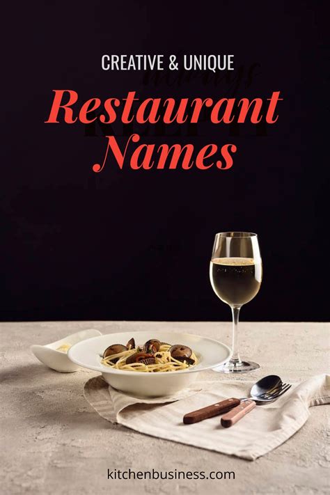 500 Creative & Unique Restaurant Names - Kitchen Business