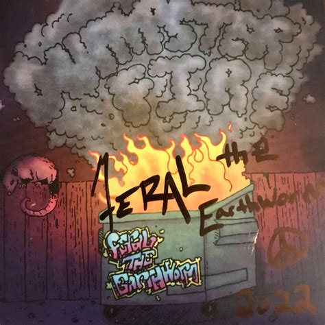 Feral The Earthworm Dumpster Fire Cardboard Sleeve Cd Discogs