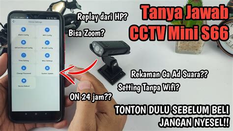 Tanya Jawab Tentang Cctv Mini S Tanpa Kabel Pakai Baterai Dan Jawaban