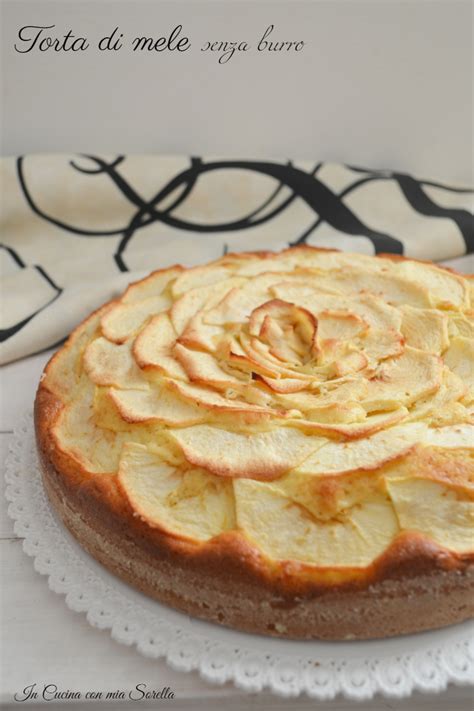 Torta Di Mele Senza Burro In Cucina Con Mia Sorella