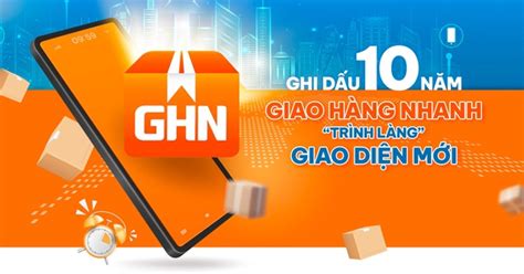 Ghi Dấu 10 Năm Giao Hàng Nhanh Trình Làng Giao Diện Mới Tuổi Trẻ Online