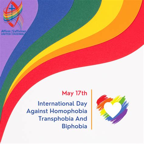 International Day Against Homophobia Transphobia And Biphobia Affirm