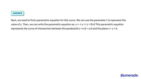 Solved Problem Consider The Intersection Between The Paraboloid Z