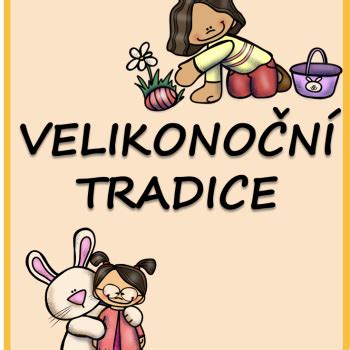 Materi L Velikono N Tradice Zvyky A Pranostiky