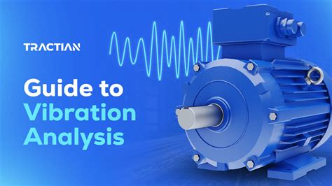 What Is Vibration Analysis And How To Implement It