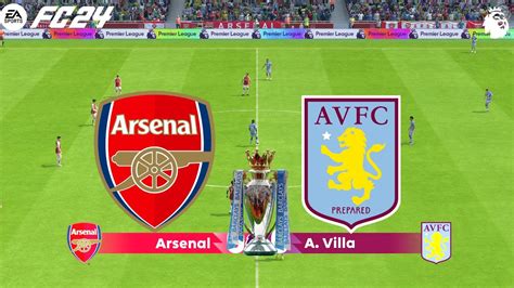 Fc 24 Arsenal Vs Aston Villa English Premier League 2023 24 Season