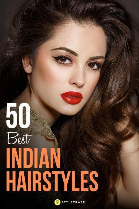 50 Best Indian Hairstyles You Must Try In 2018 Hairstyles