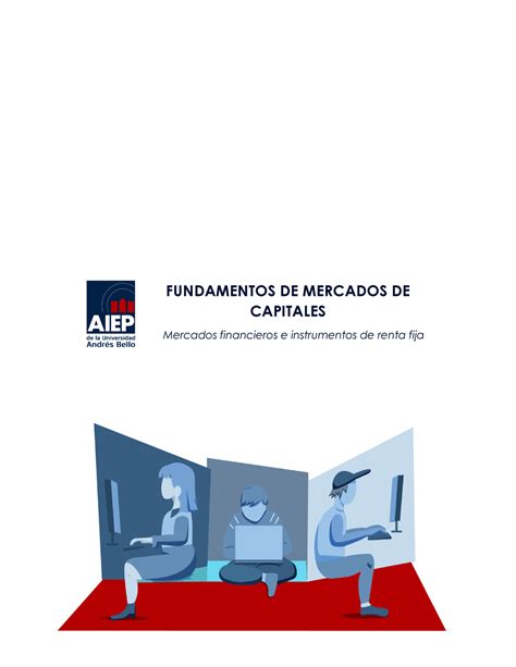 Mercado Capitales Apunte Semana 2 FUNDAMENTOS DE MERCADOS DE