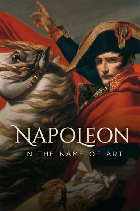 Where To Stream Napoleon In The Name Of Art 2022 Online Comparing