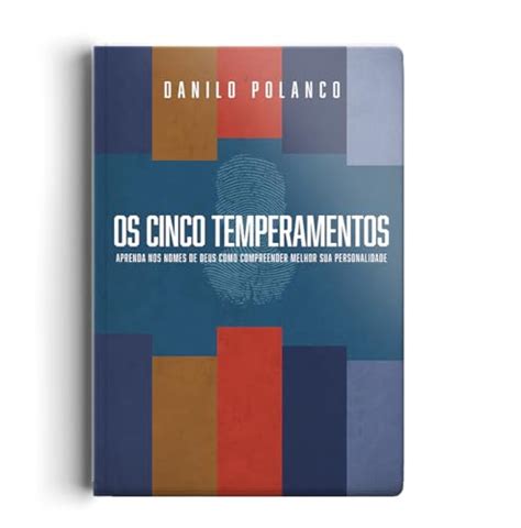 Os Cinco Temperamentos Danilo Polanco Abebooks