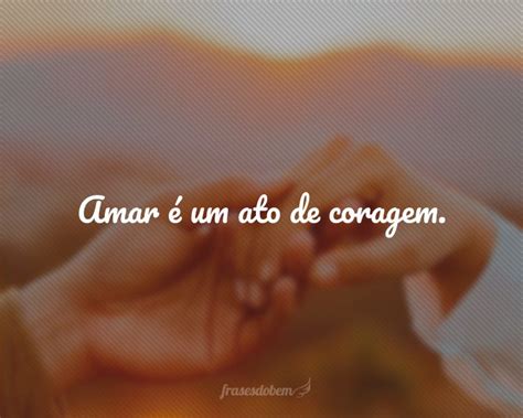 Frases de Amor Página 2 de 8 Frases do Bem