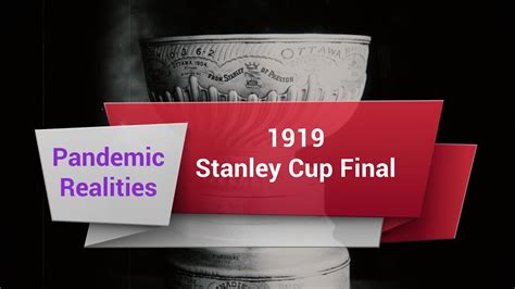 1919 Stanley Cup Final Youtube