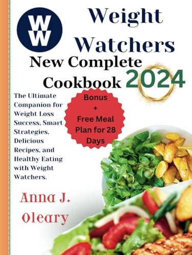 Weight Watchers New Complete Cookbook The Ultimate Companion For