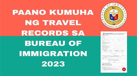 Paano Kumuha Ng Travel Records Sa Bureau Of Immigration 2023 Youtube