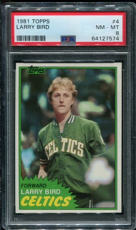 1981 Topps 4 Larry Bird PSA 8 HOF 64127574 All Star Cards Inc