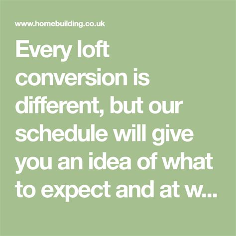 Every Loft Conversion Is Different But Our Schedule Will Give You An Idea Of What To Expect And