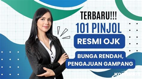 Pinjaman Online Pinjol Resmi OJK Desember 2023 Bunga Rendah