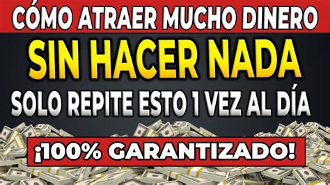 ORACION PARA GANAR DINERO SIN HACER NADA Solo Repite Esto Una Vez Al