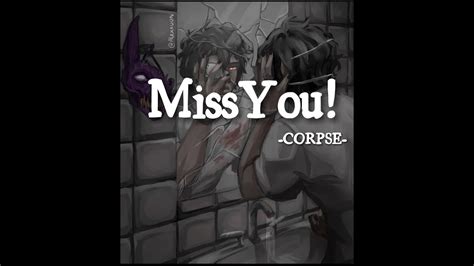 Vietsublyrics Miss You Corpse Youtube