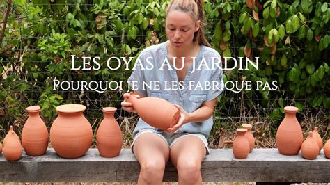 Les Oyas Au Jardin Fonctionnement Et Pourquoi Je Ne Les Fabrique Pas