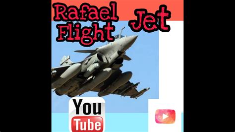 Rafael Fighter Jet Youtube