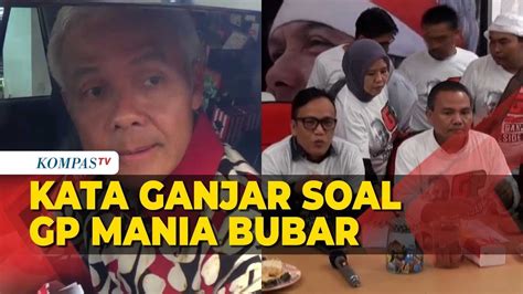 Kata Ganjar Pranowo Usai Relawan Gp Mania Resmi Bubar Tidak Apa Apa