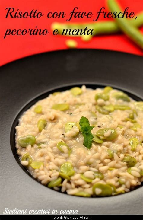 Risotto Con Fave Fresche Pecorino E Menta Artofit