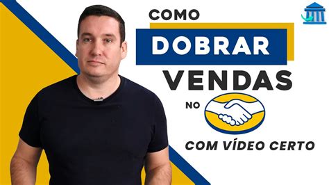 Como Dobrar Suas Vendas No Mercado Livre V Deo Certo Youtube