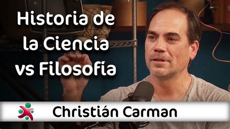 Historia De La Ciencia Vs Filosof A Christi N Carman En Aprender De