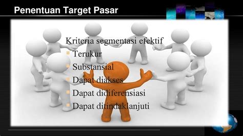 ANALISIS PASAR BISNIS MENGIDENTIFIKASI SEGMEN DAN TARGET PASAR Ppt