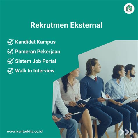 Mengenal Perbedaan Rekrutmen Internal Dan Eksternal