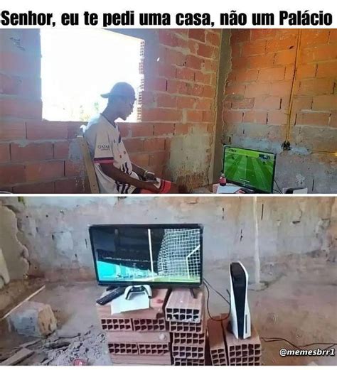 Senhor Eu Te Pedi Uma Casa N O Um Pal Cio Qmemesbrri Ifunny Brazil