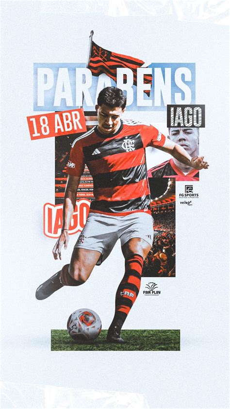 Arte Aniversário Iago Teodoro Flamengo em 2024 Projeto de esporte