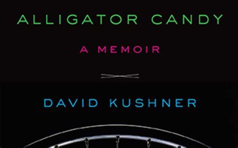 'Alligator Candy' by David Kushner: EW review | Alligator, Book worth reading, Worth reading