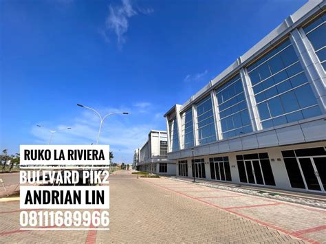 Disewakan Ruko Lariviera Boulevard Pik Ukuran X Lantai