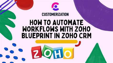 How To Automate Workflows With Zoho Blueprint In Zoho CRM YouTube