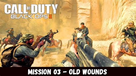 Call Of Duty Black Ops Ii Old Wounds Mission Gameplay Game