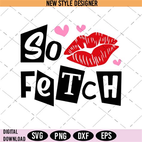 Mean Girls Inspired Svg Sassy Girl Quote Svg Fetch Quote S Inspire