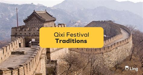 #1 Best Guide: Qixi Festival Traditions - ling-app.com