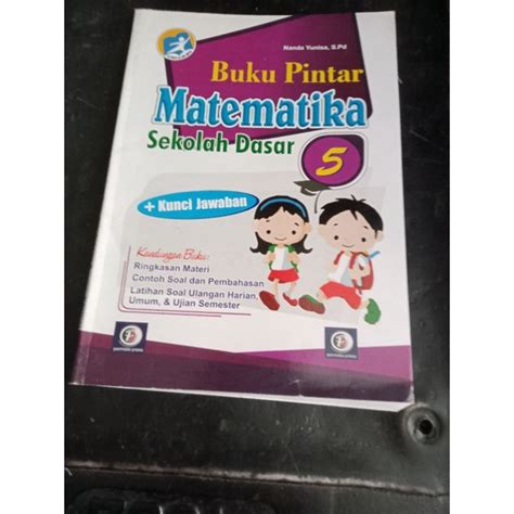 Jual Buku Pintar Matematika Sekolah Dasar Kunci Jawaban Ringkasan